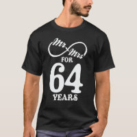 Mr. & Mrs. For 64 Years 64th Wedding Anniversary