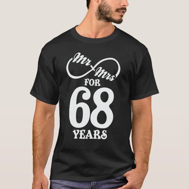 Mr. & Mrs. For 68 Years 68th Wedding Anniversary T-Shirt (Front)