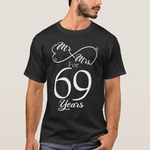 Mr  Mrs For 69 Years 69th Wedding Anniversary T_Shirt