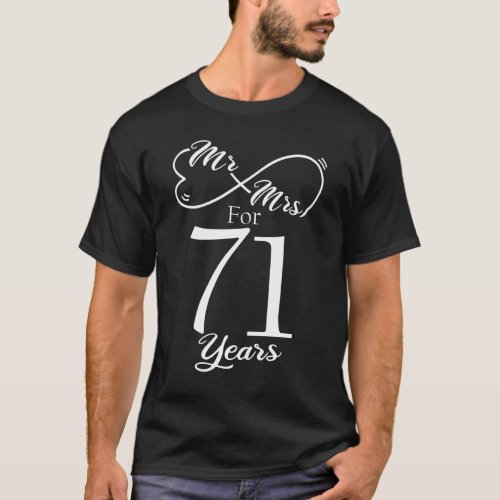 Mr  Mrs For 71 Years 71th Wedding Anniversary T_Shirt