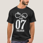 Mr. & Mrs. For 7 Years 7th Wedding Anniversary T-Shirt<br><div class="desc">Great this Wedding Anniversary Matching outfit for married couples,  Men,  Women,  couples,  wife,  husband,  mom and dad as a Valentine Gift or birthday and christmas Gift,  mother's and father's day Gift.</div>