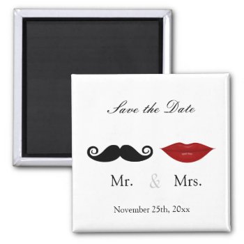 Mr. & Mrs. Mustache And Lips - Save The Date Magnet by weddingsNthings at Zazzle