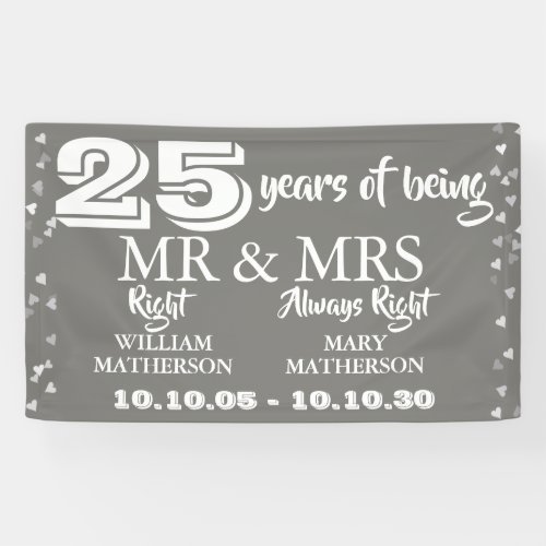 Mr Mrs Right Fun 25th Anniversary Silver Hearts Banner