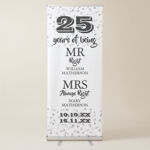 Mr Mrs Right Fun 25th Anniversary Silver Hearts Retractable Banner