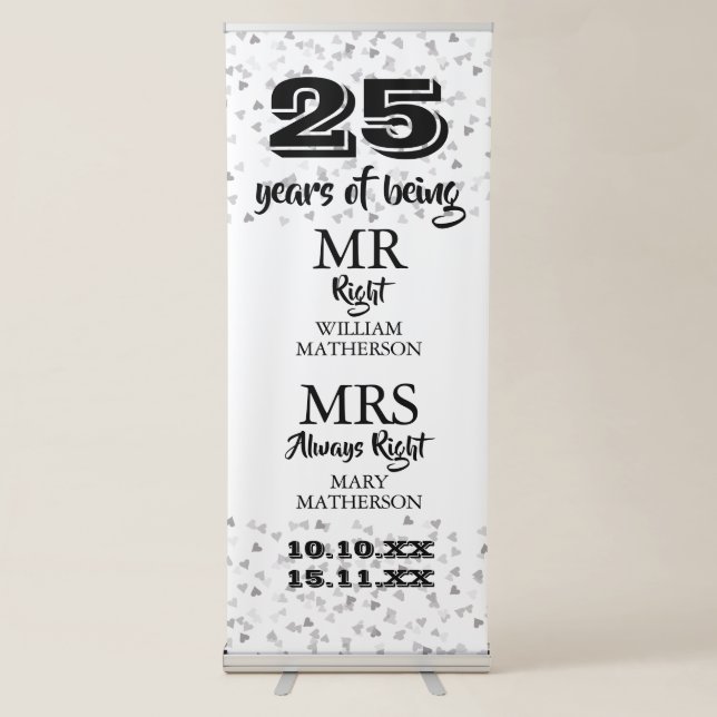 Mr Mrs Right Fun 25th Anniversary Silver Hearts Retractable Banner (Front)