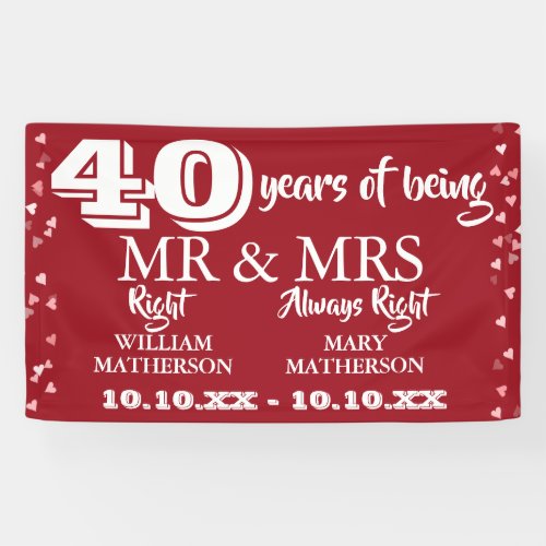 Mr Mrs Right Fun 40th Anniversary Ruby Hearts Banner