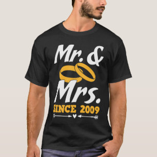 Mr & Mrs Since 2009 Couple Mister And Misses T-Shirt