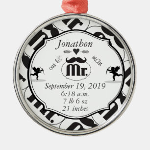 Mr. Mustache Lil Man Baby Boy Stats Metal Ornament