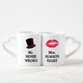 Mr Never Wrong, Mrs Always Right Funny Couple Coffee Mug Set (Back Nesting)