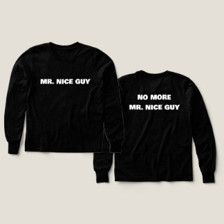 Mr. Nice Guy shirt