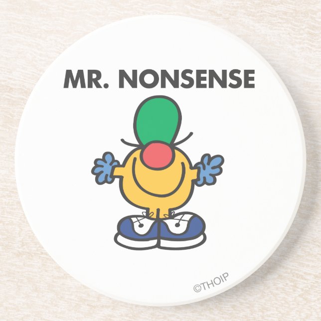 Mr. Nonsense | Funny Outfit Sandstone Coaster (Front)
