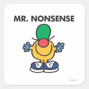 Mr. Nonsense Funny Outfit Square Sticker