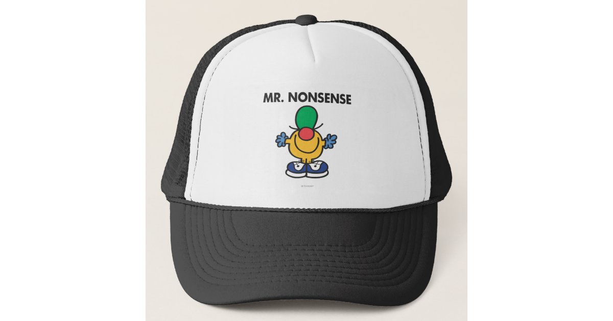 Mr Nonsense Funny Outfit Trucker Hat Zazzle Com