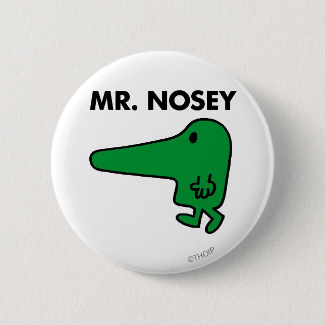 Mr. Nosey | Leading By A Nose Pinback Button (Front)