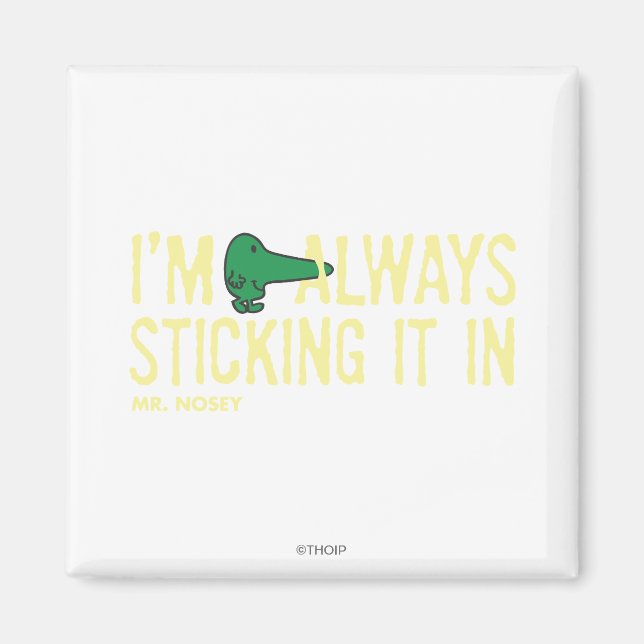 Mr. Nosey Nosing Around | Yellow Lettering Magnet (Front)