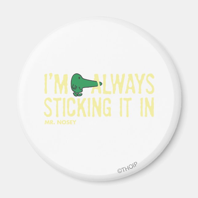 Mr. Nosey Nosing Around | Yellow Lettering Magnet (Front)