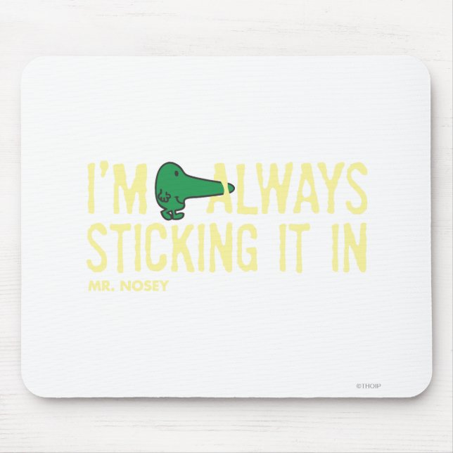 Mr. Nosey Nosing Around | Yellow Lettering Mouse Pad (Front)