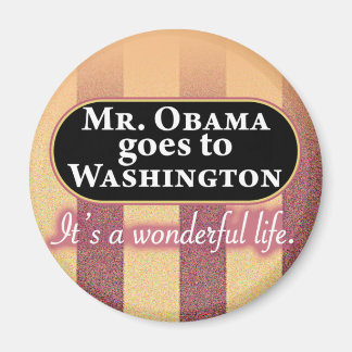 Mr. Obama goes to Washington Magnet
