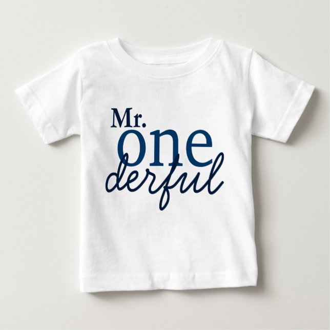 Mr Onederful Baby T Shirt (Front)