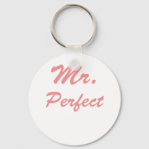 Mr. Perfect Keychain