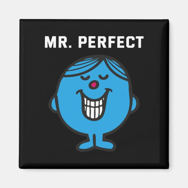 Mr Perfect Magnet (Front)