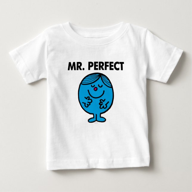 Mr. Perfect | Quietly Content Baby T-Shirt (Front)