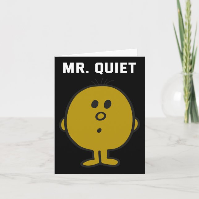 Mr Quiet Design Card (Front)
