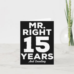 Mr. Right 15 Years Wedding Anniversary Funny Match Card