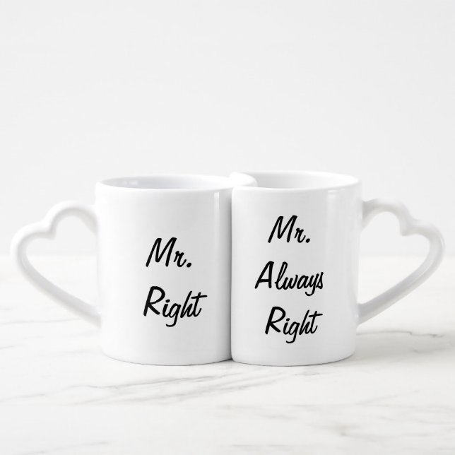 Mr. Right and Mr. Always Right Mug Set (Front Nesting)