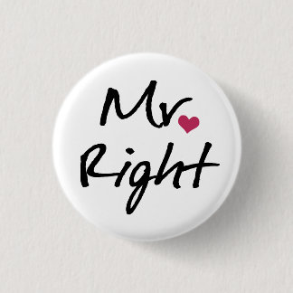 Mr Right Button