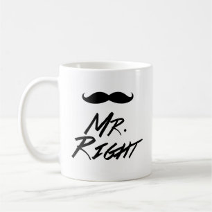 Mr. Right Coffee Mug
