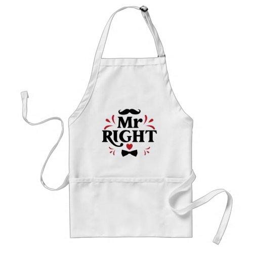 Mr Right Couple Gift For Him  Husband Adult Apron