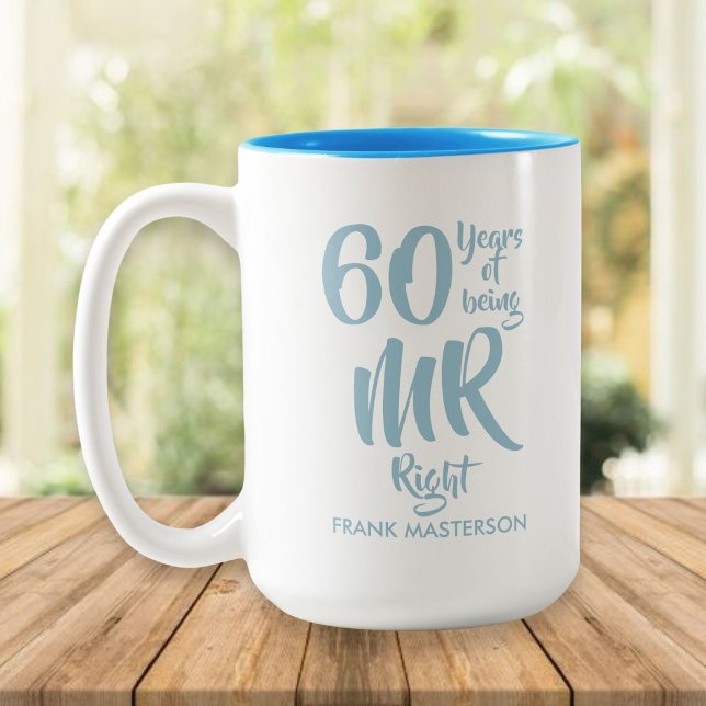 Mr Right Fun 60th Diamond Wedding Anniversary Two-Tone Coffee Mug (Creator Uploaded)
