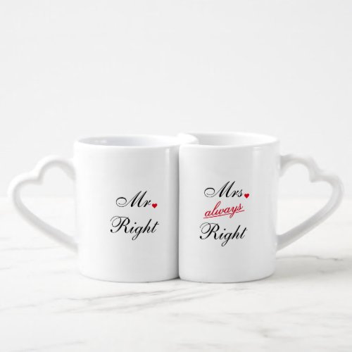 Mr Right Mrs Always Funny Wedding Anniversary Name Coffee Mug Set