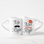 Mr. Right & Mrs. always Right Coffee Mug Set<br><div class="desc">Mr. Right & Mrs. always Right. The correct Cup for lovers. Order as shown or customize with your own text and / or images.</div>