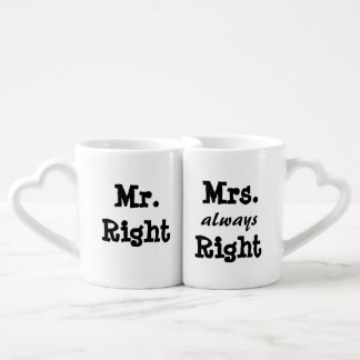 Mr Right Mrs Always Right Coffee Mug Set