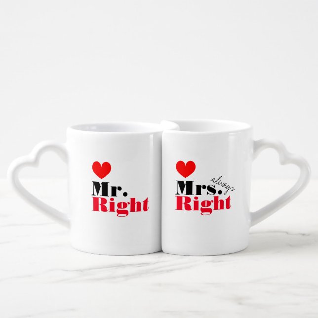 Mr Right Mrs Always Right mug set for couples (Front Nesting)
