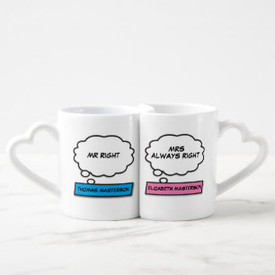 Mr Right, Mrs Always Rights Thought Bubbles Coffee Mug Set