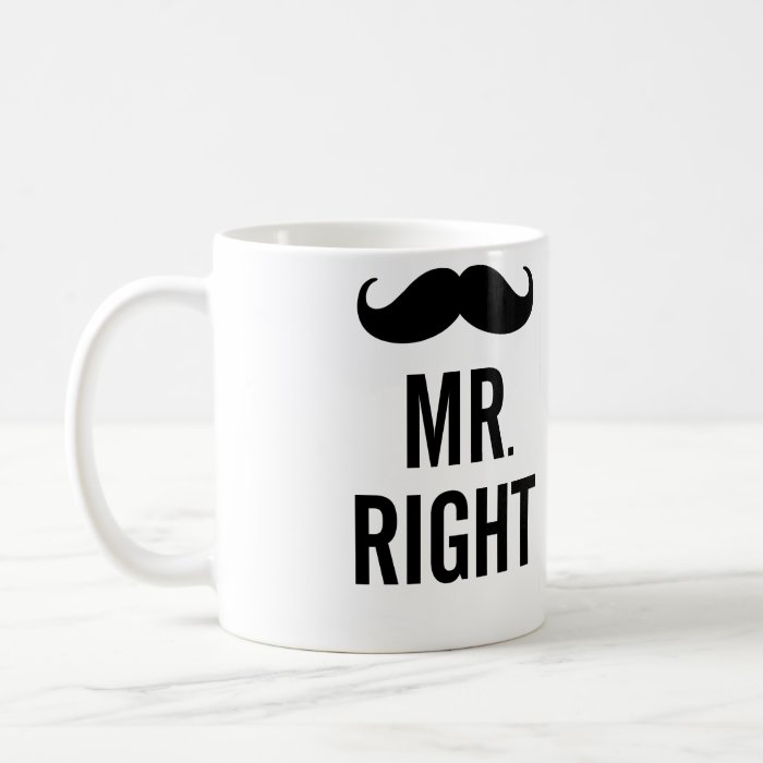 Mr. Right Mustache Mug