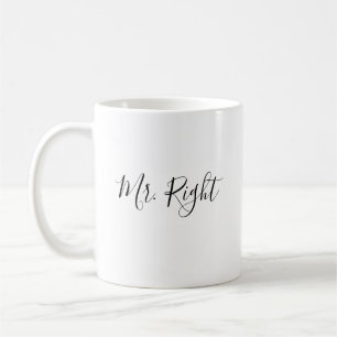 Mr Right Script Mug Wedding Gift