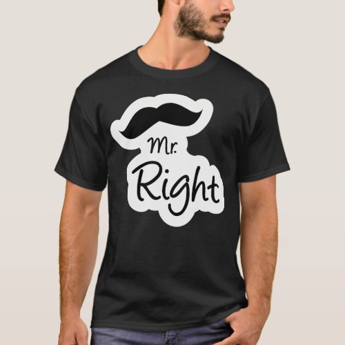 Mr Right  T_Shirt