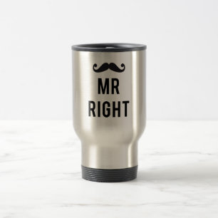 Mr. right text design with mustache travel mug