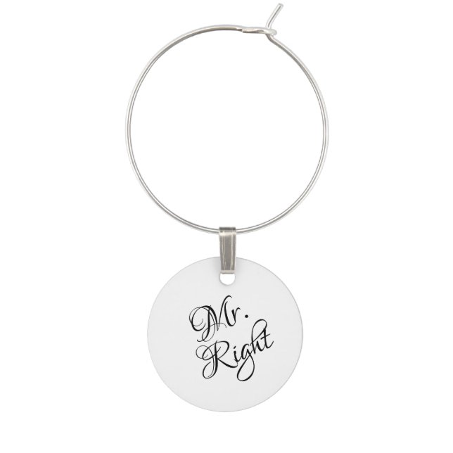 Mr. Right  Wine Charm (Front)