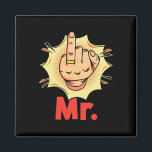 Mr. - Ring Finger Honeymoon Marriage Wedding Groom Magnet<br><div class="desc">Mr. - Ring Finger Honeymoon Marriage Wedding Groom Husband</div>
