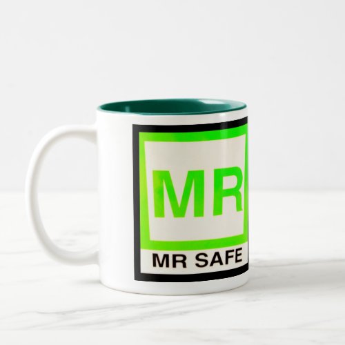 MR Safe Coffee Mug