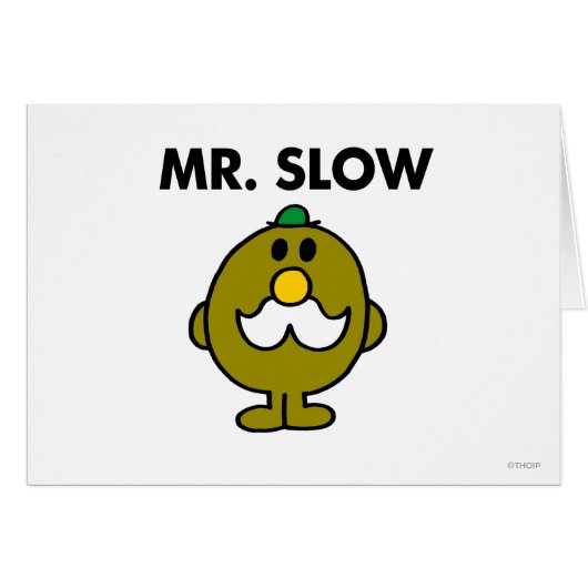 Mr. Slow | Classic Pose Cards (Front Horizontal)