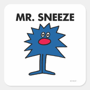 Mr. Sneeze   Jagged-Edged Body Square Sticker