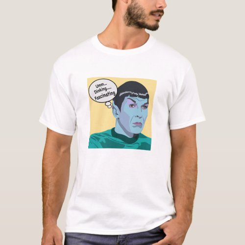 Mr Spock Dinking t shirt