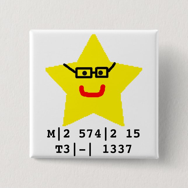 Mr Star is leet. Pinback Button (Front)