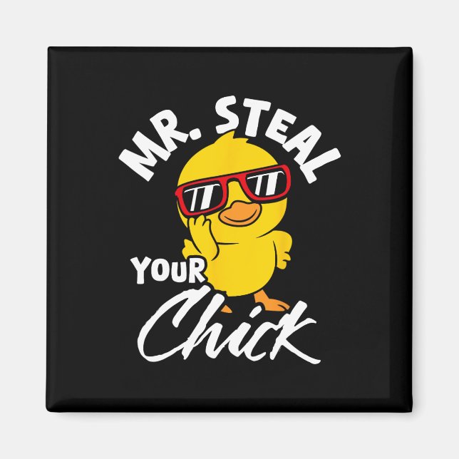 Mr. Steal Your Chick Easter Humor  Magnet (Front)